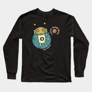 Robot love basketball Long Sleeve T-Shirt